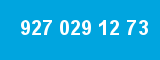 927 029 12 73